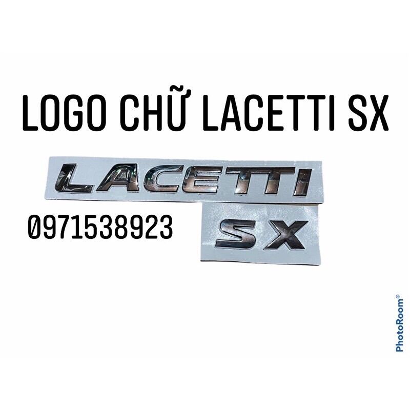 Logo chữ lacetti sx dán đuôi xe