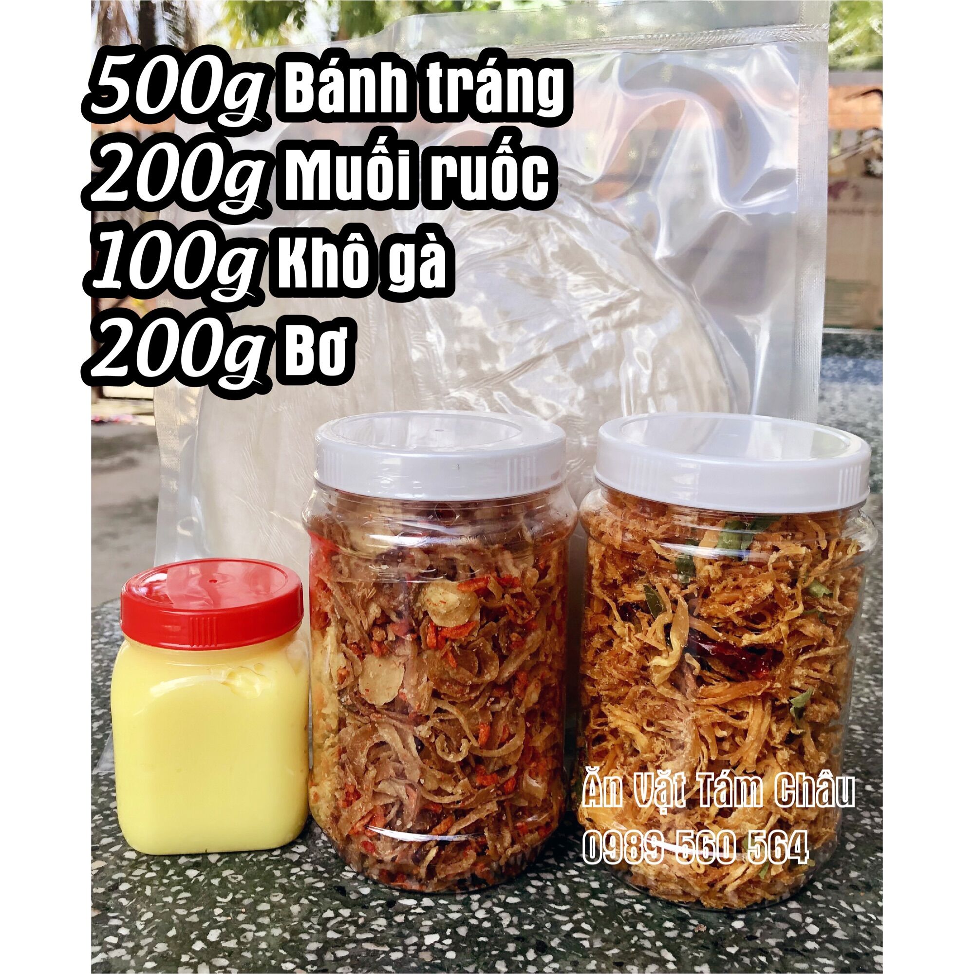 500g bánh tráng phơi sương+200g muối ruốc hành phi+ 100g khô gà+ 200g bơ