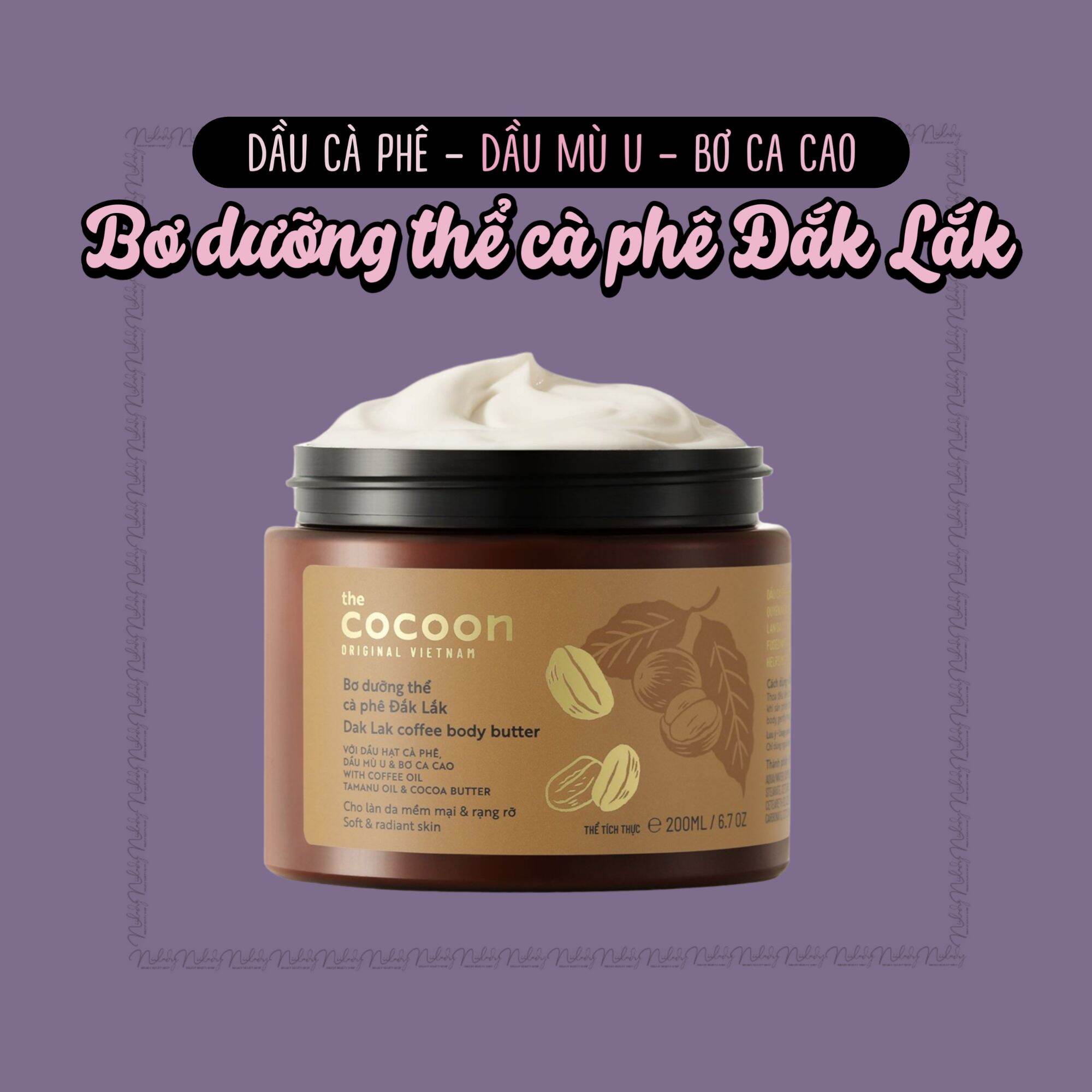 Bơ dưỡng thể cà phê Cocoon Đắk Lắk Coffee Body Butter 200ml