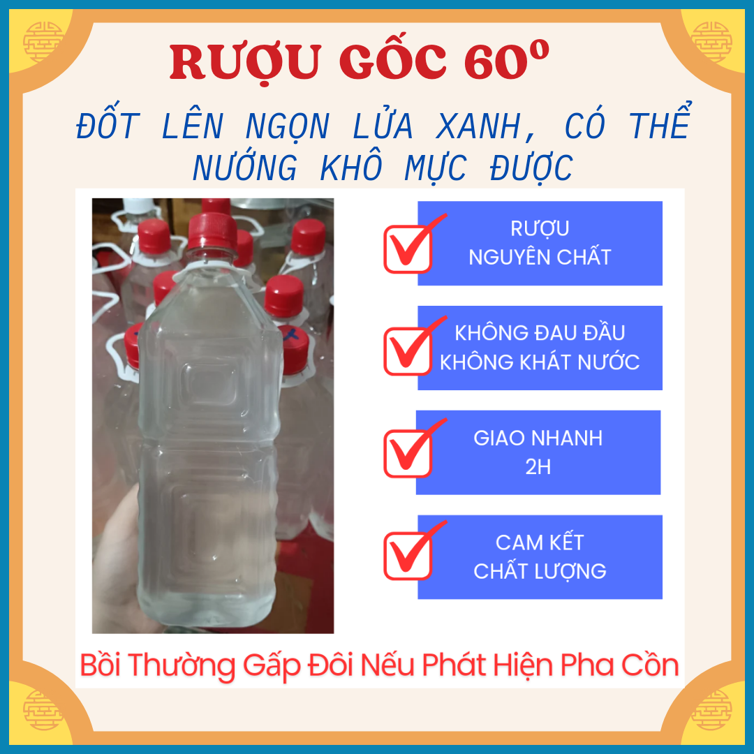 Rượu gốc 60 độ , rượu nấu ăn, ngâm rượu nguyên chất