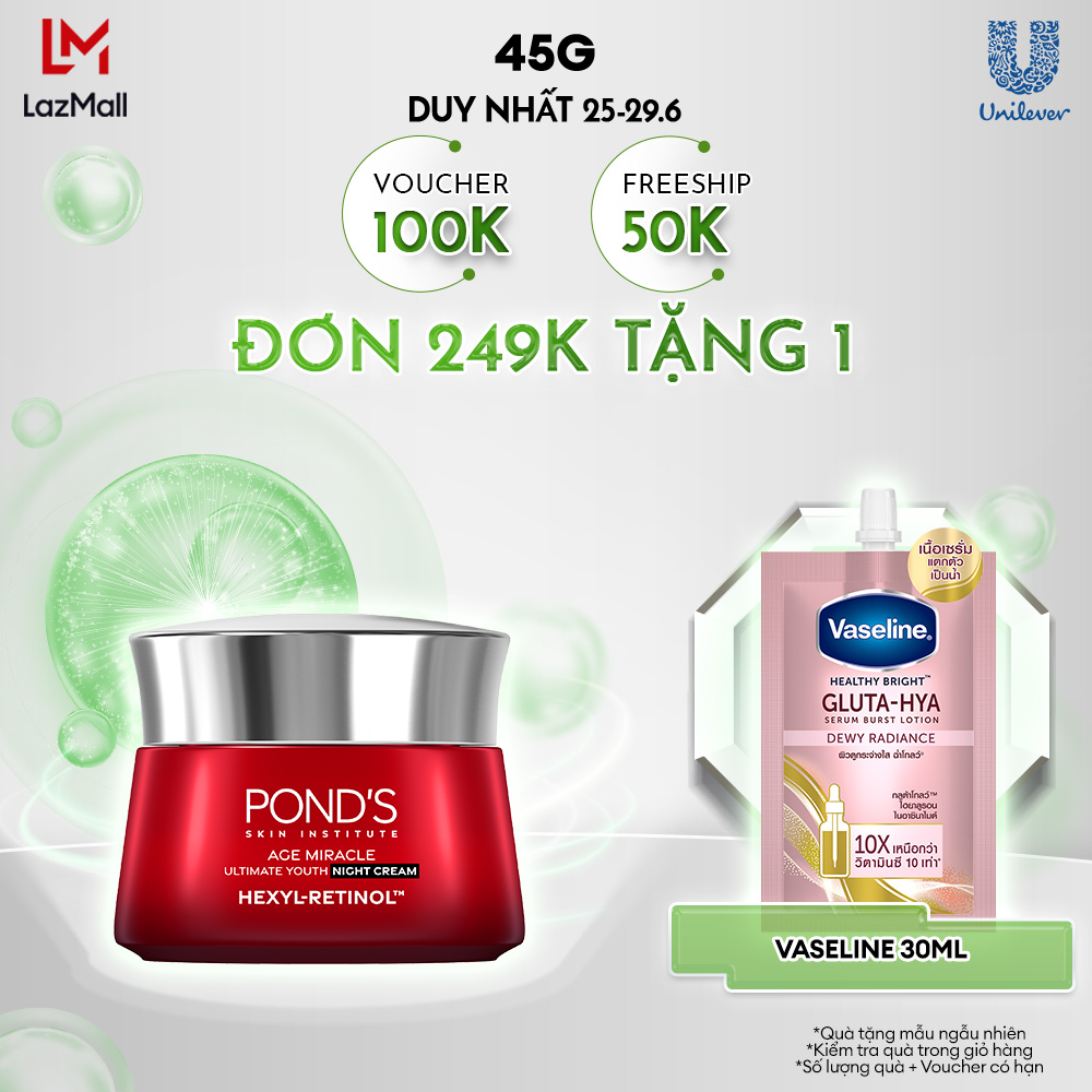 Kem dưỡng đêm Pond's Age Miracle mờ đốm nâu và nếp nhăn với 50X Hexyl-Retinol 45G