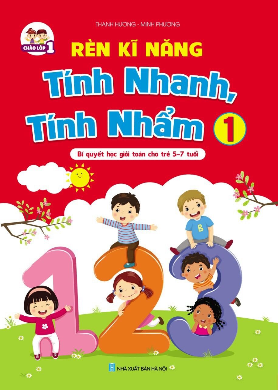 Rèn kỹ năng tính nhanh tính nhẩm cho bé 5-7 tuổi