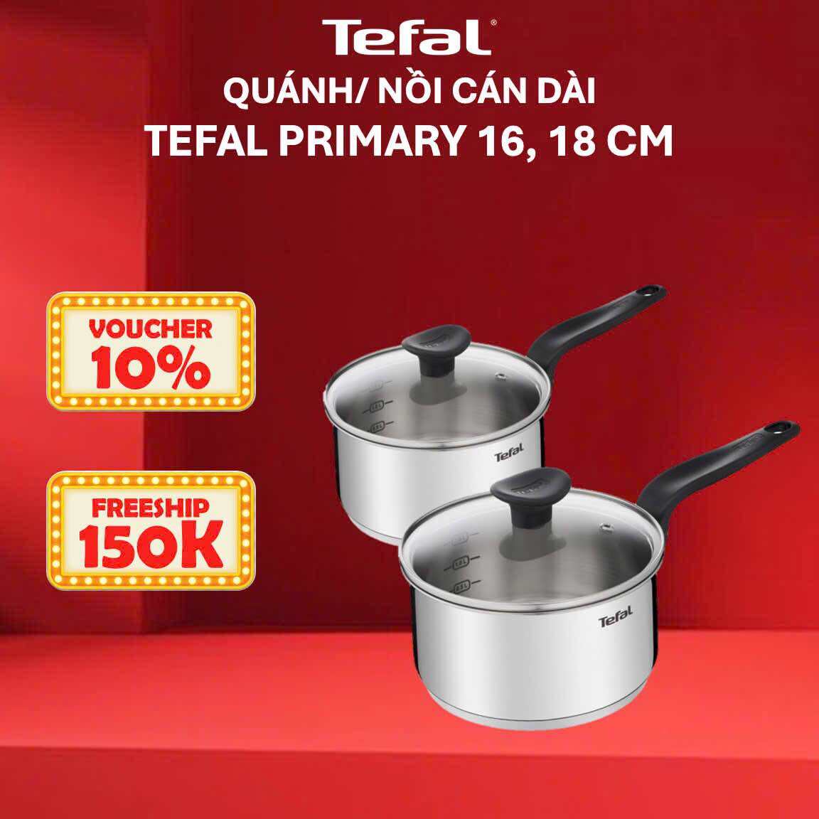 Nồi cán dài, quánh inox 16cm/ 18cm Tefal Primary