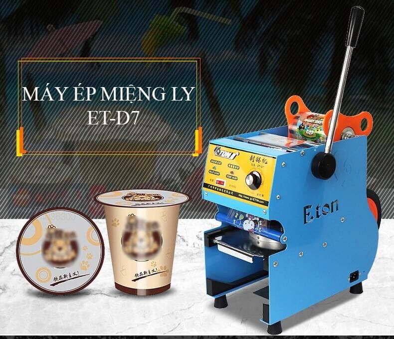 MÁY DÁN MIỆNG LY, MÁY ÉP MIỆNG CỐC NHỰA ET-D7
