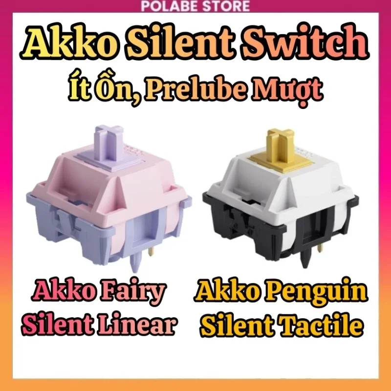 Akko Silent Penguin Fairy Linear Tactile switch ít ồn Polabe Store bàn phím cơ
