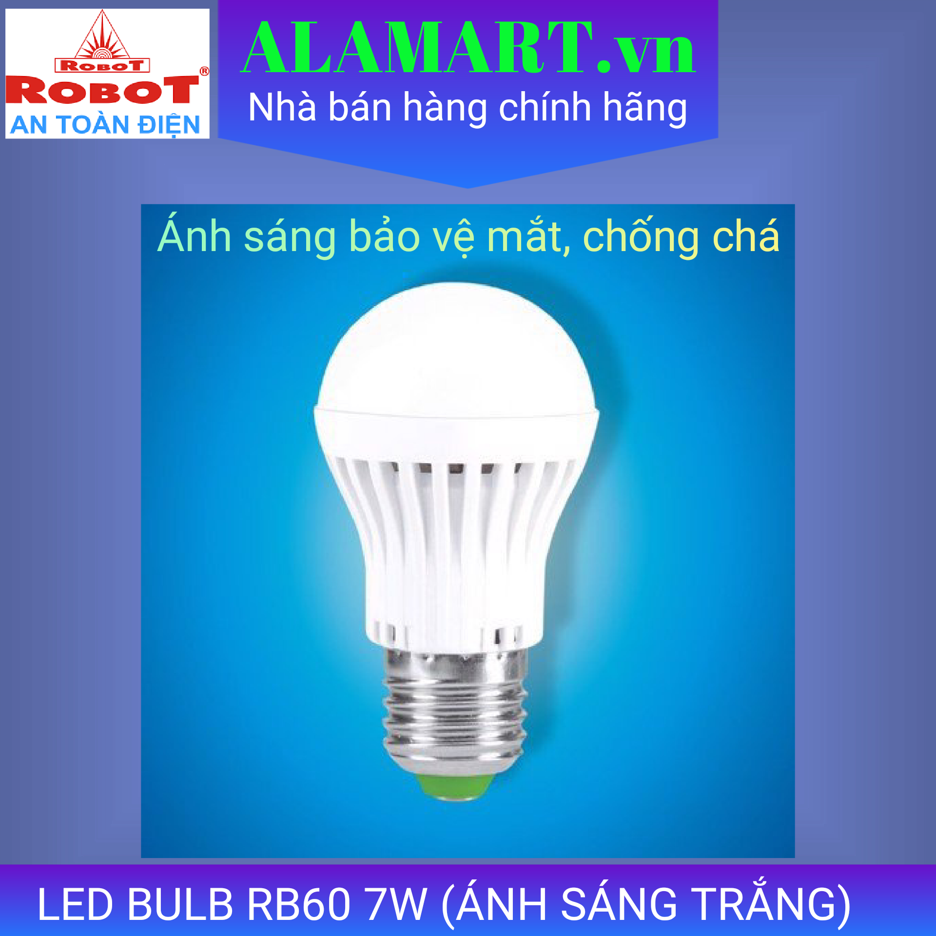 Bóng đèn led bulb Robot RB60 7W (ÁNH SÁNG TRẮNG)