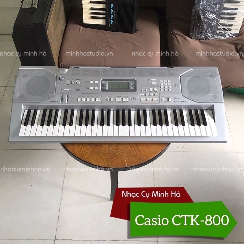 Đàn Organ Casio CTK-800 nội địa Nhật cao cấp, 61 phím cảm ứng, 500 tiếng và 120 điệu tuyệt hay