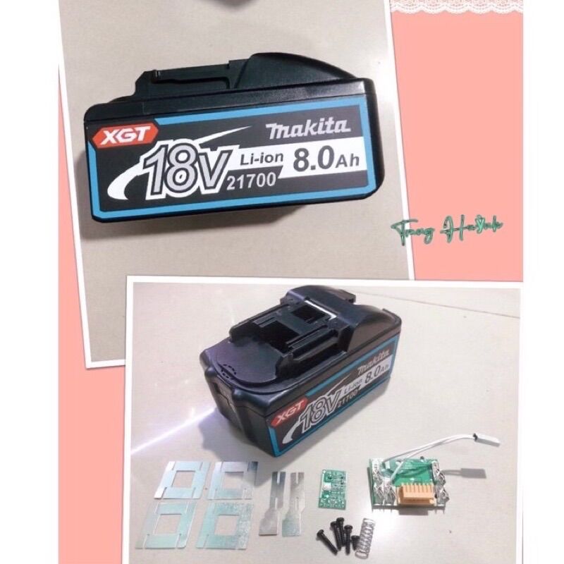 Vỏ mạch thay thế pin makita 18v 8a. 10 cell 21700.mạch nhận sạc zin