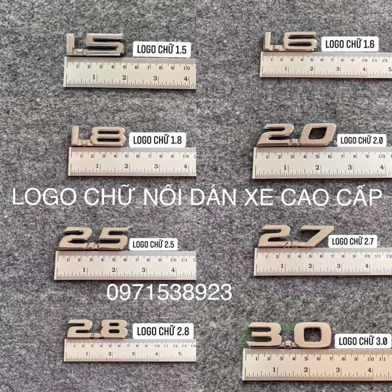 LOGO CHỮ 1.5, 1.6, 1.8, 2.0, 2.5, 2.7, 2.8 CAO CẤP GIÁ RẺ DÁN XE