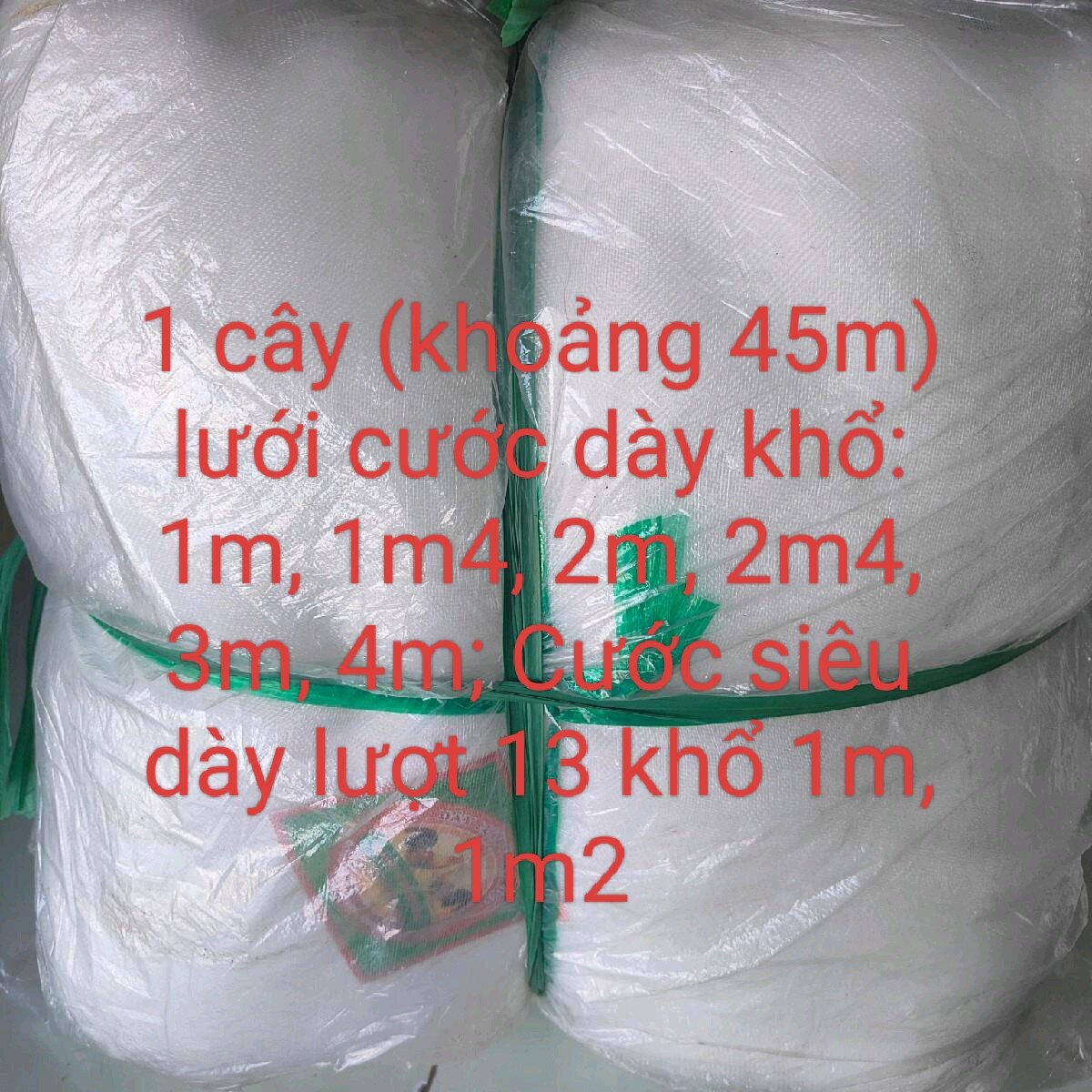 Một cây (khoảng 45m) lưới cước trắng dày lược 9; dạo: 1m(<1m), 1m4(còn 1,3m), 2m(còn 1,8m), 2m4(còn 2,1m), 3m(còn 2,7m), 4m(còn 3,6m); Cước trắng siêu dày lược 13; dạo 1m(<1m), 1m2(còn 1,1m). Dùng để may mùng, lưới chắn côn trùng,...