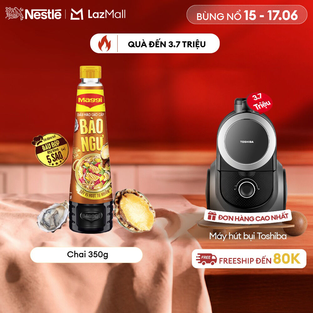 [FREESHIP TOÀN QUỐC] Dầu Hào Cao Cấp MAGGI® Bào Ngư Mới 350g