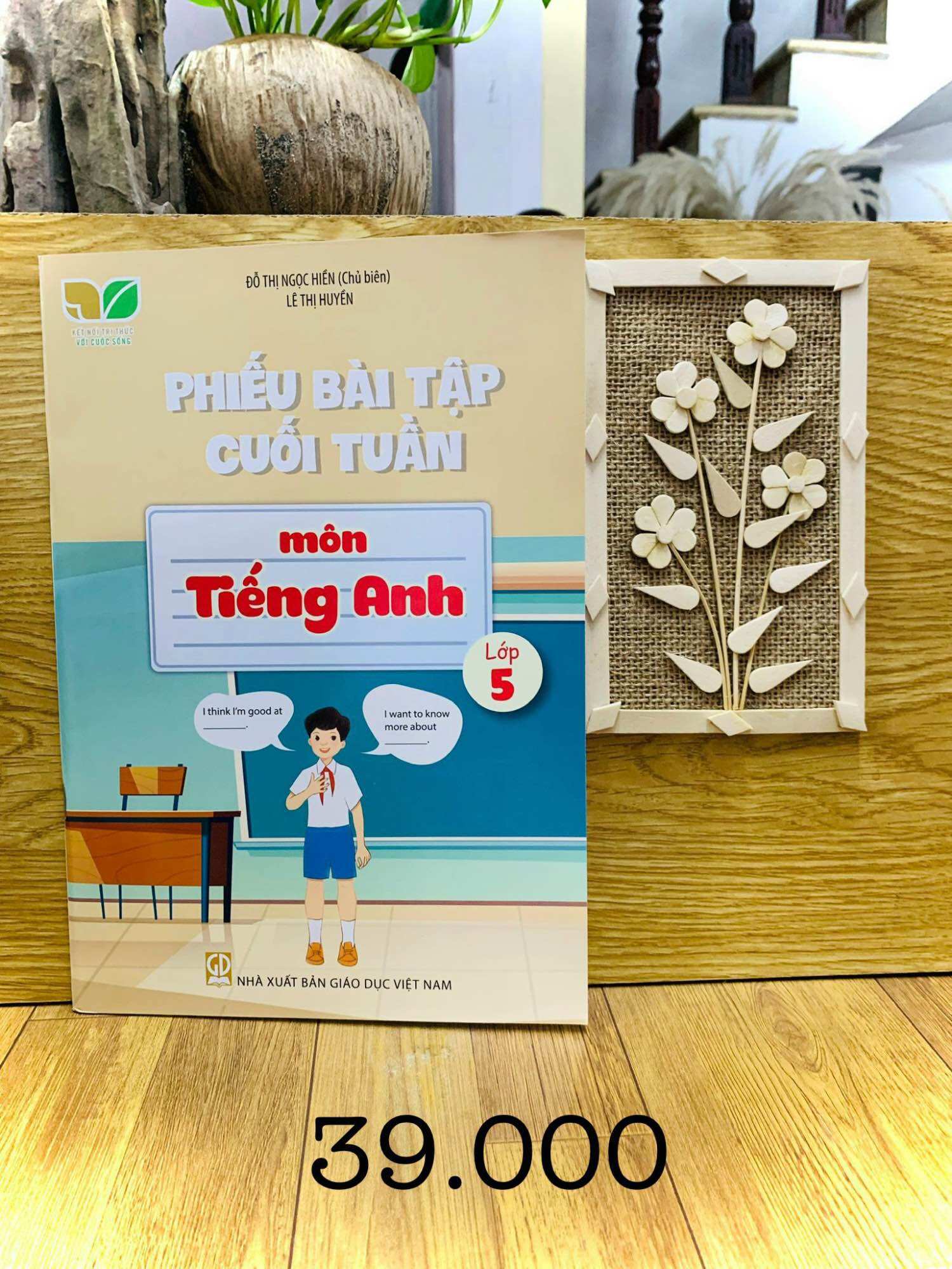Phiếu Bài Tập Cuối Tuần Môn Tiếng Anh Lớp 5( kết nối)