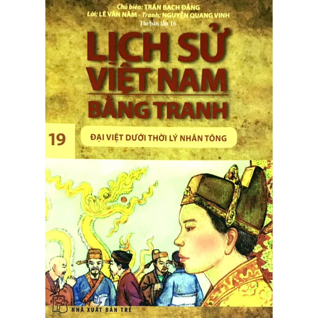 Sách - lịch sử việt nam bằng tranh - tập 19: đại việt dưới thời lý nhân tông