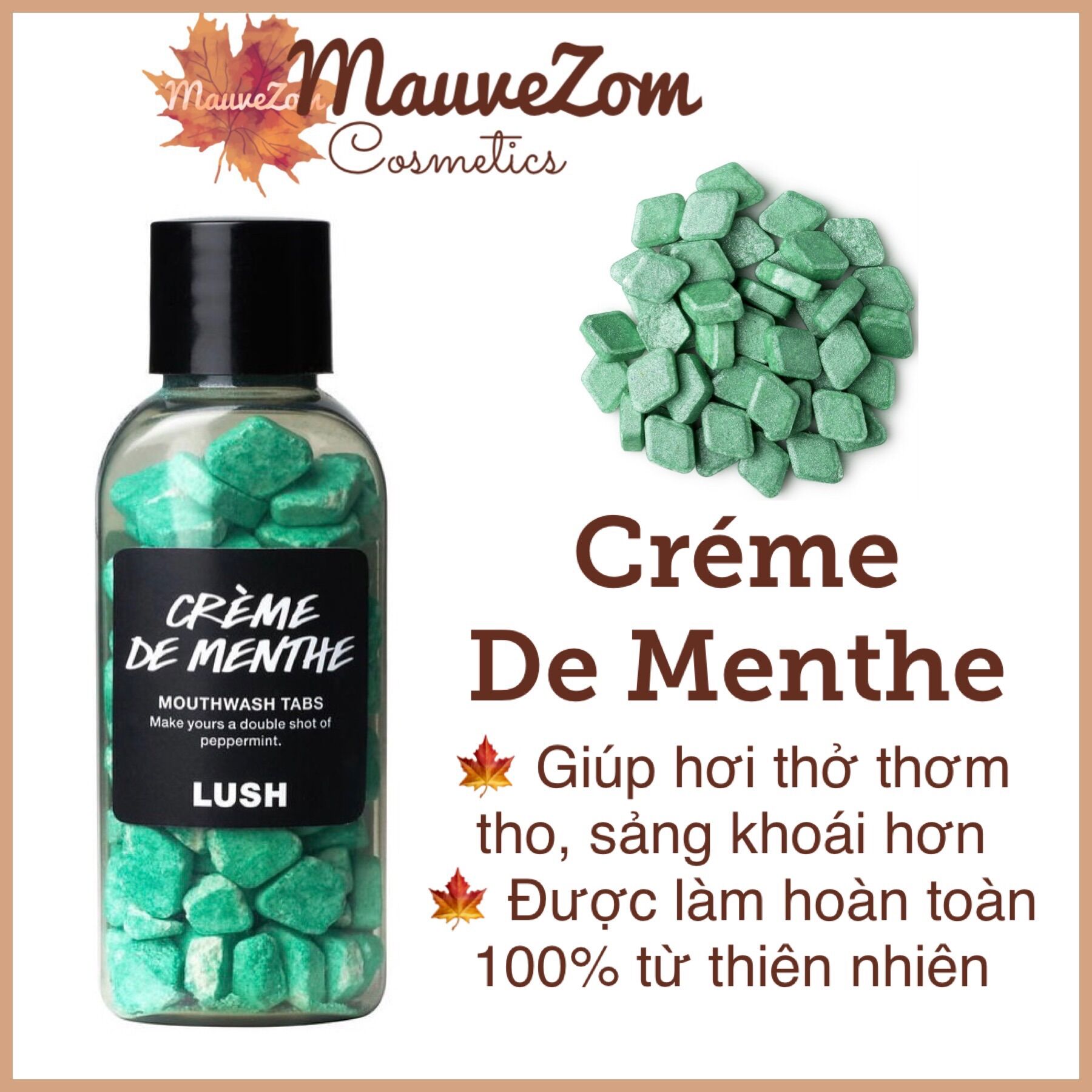 [HCM]Viên súc miềng Creme De Menthe mouthwash tabs - LUSH