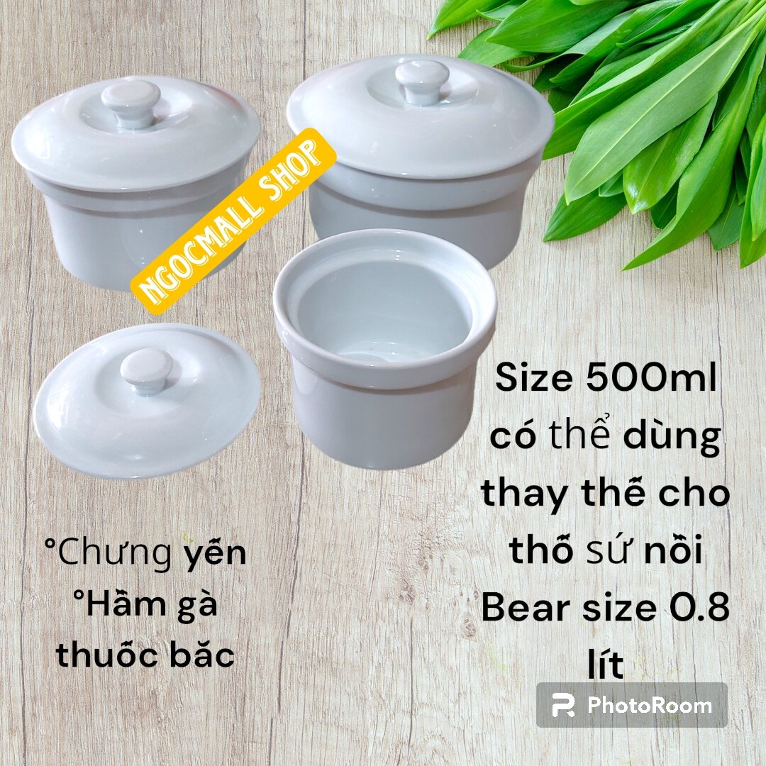 Thố chưng yến | Thố  tiềm gà gốm sứ CK | Thố sứ