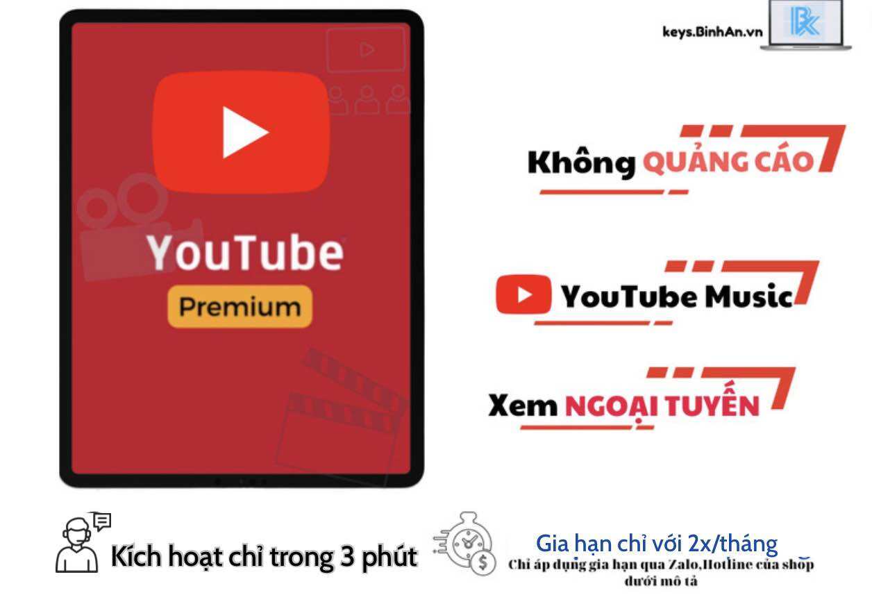 Youtube Premium chính chủ - Xem Youtube không quảng cáo - Tải xuống offline thuận tiện - Sử dụng YouTube Music