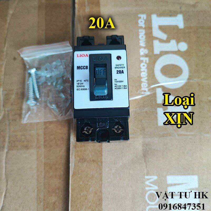 Át atomat Lioa 20A kèm vỏ, không vỏ CB aptomat MCCB attomat cầu dao Cao cấp