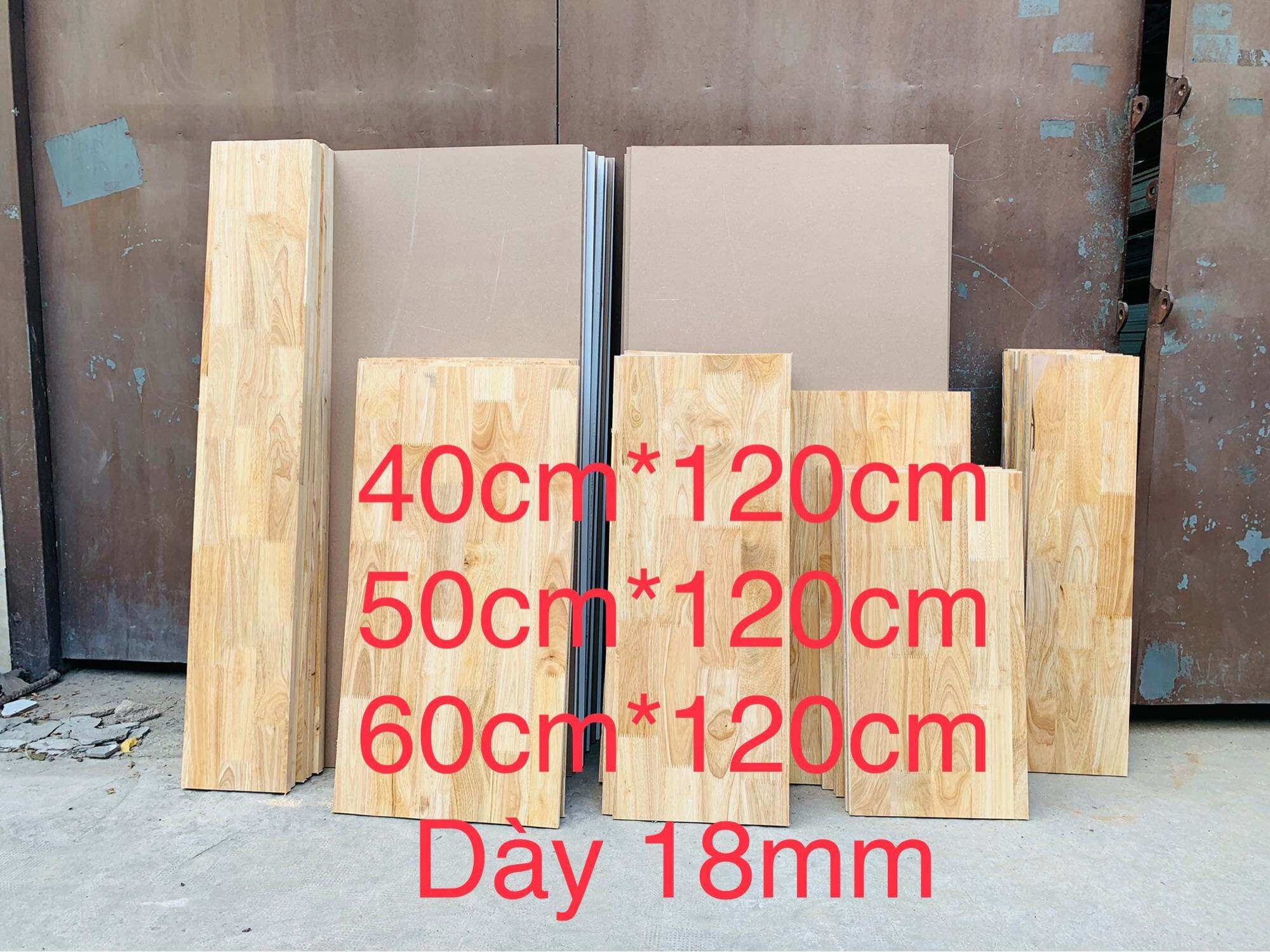 mặt bàn gỗ ,gỗ làm mặt bàn ,tấm ván gỗ làm kệ bếp, gỗ đóng tủ ,gỗ ghép cao su 40cm,50cm,60cm x 120cm dày 18mm