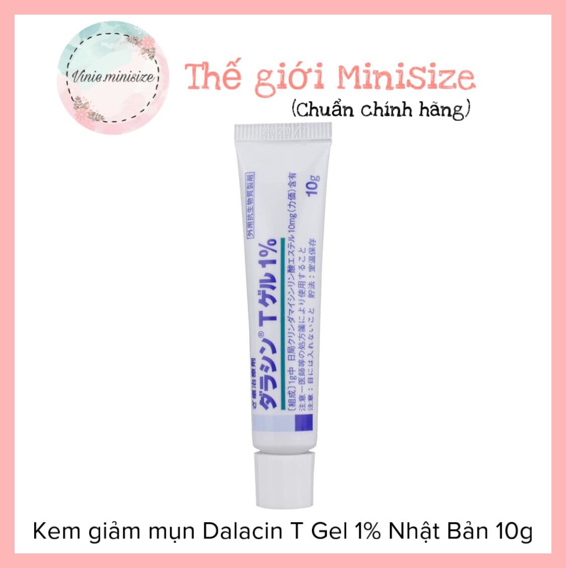 Kem giảm mụn dalacin t gel 1% nhật bản 10g | vinie.minisize