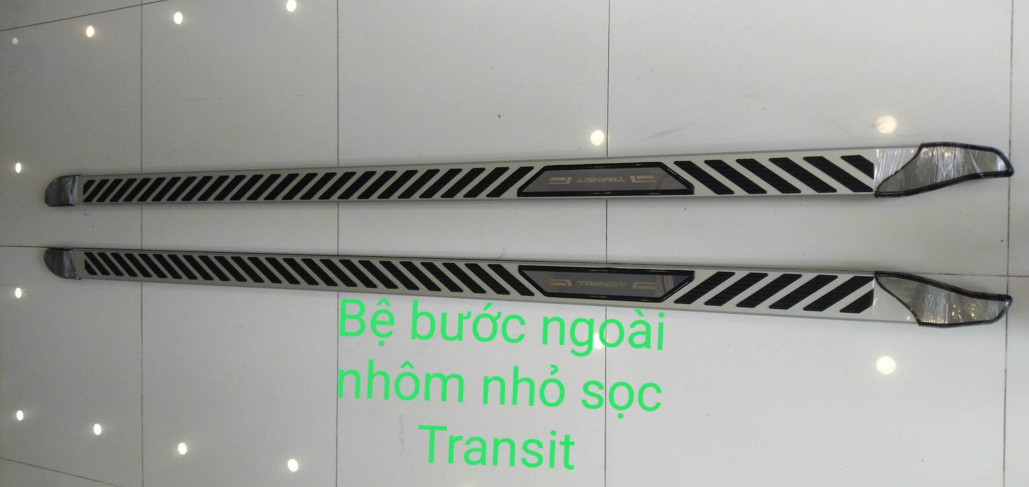 Bậc bước ngoài ( BẢN LIMOUSINE) FORD Transit