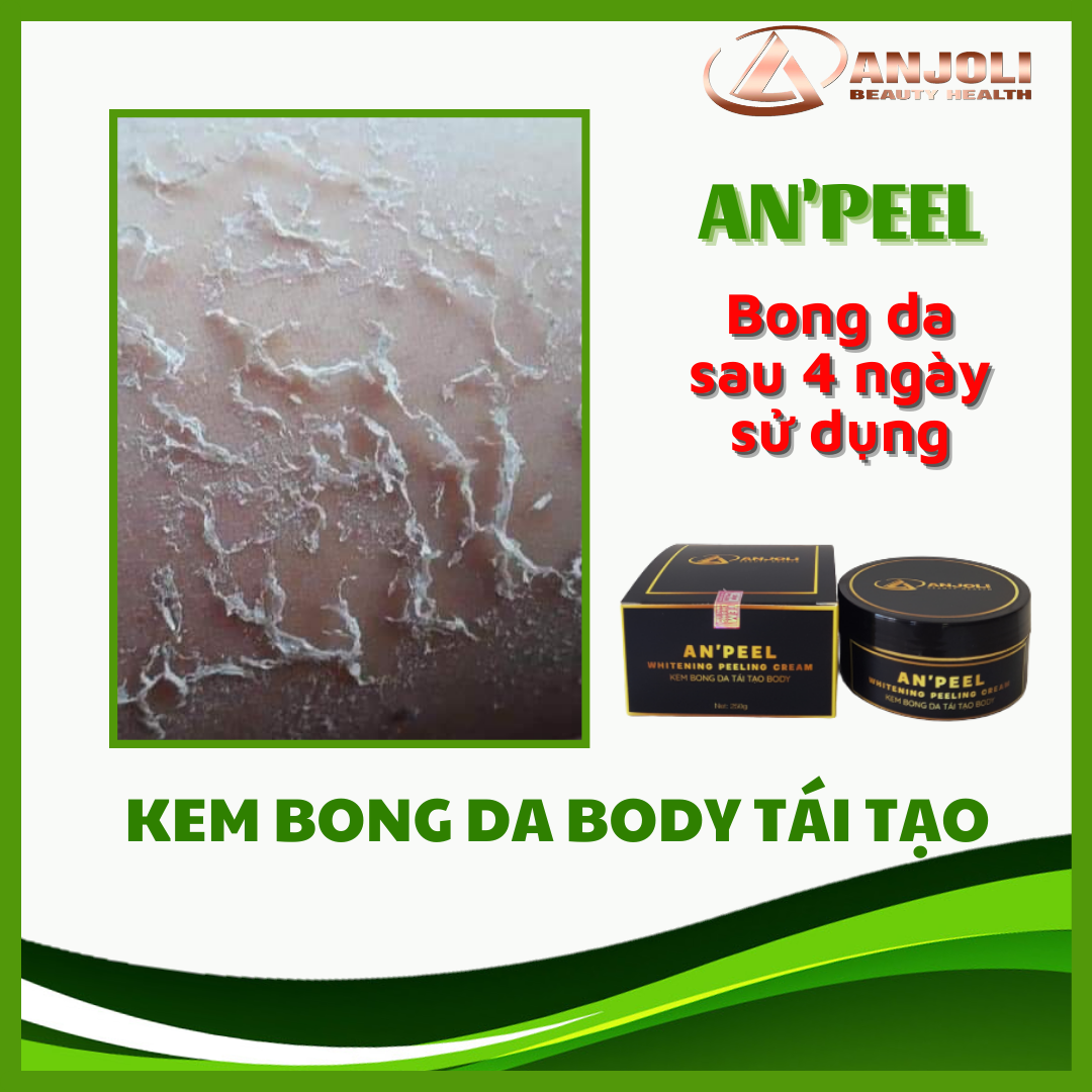 KEM BONG DA TÁI TẠO BODY AN'PEEL