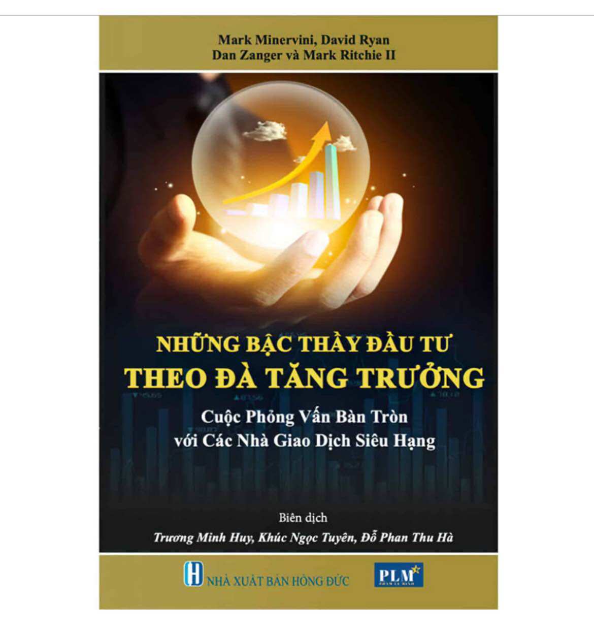 Những bậc thầy đầu tư theo đà tăng trưởng