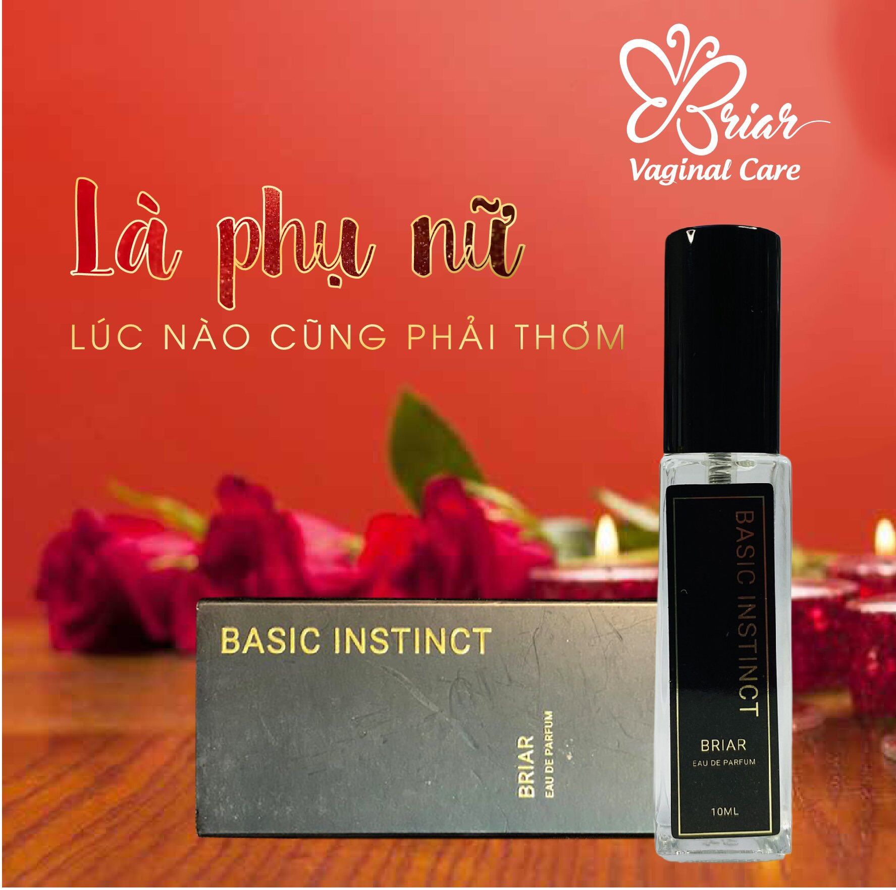 [Tầm Cỡ Tiền Triệu-10Ml] Nước Hoa Vùng Kín Basic Instinct Briar Chính Hãng