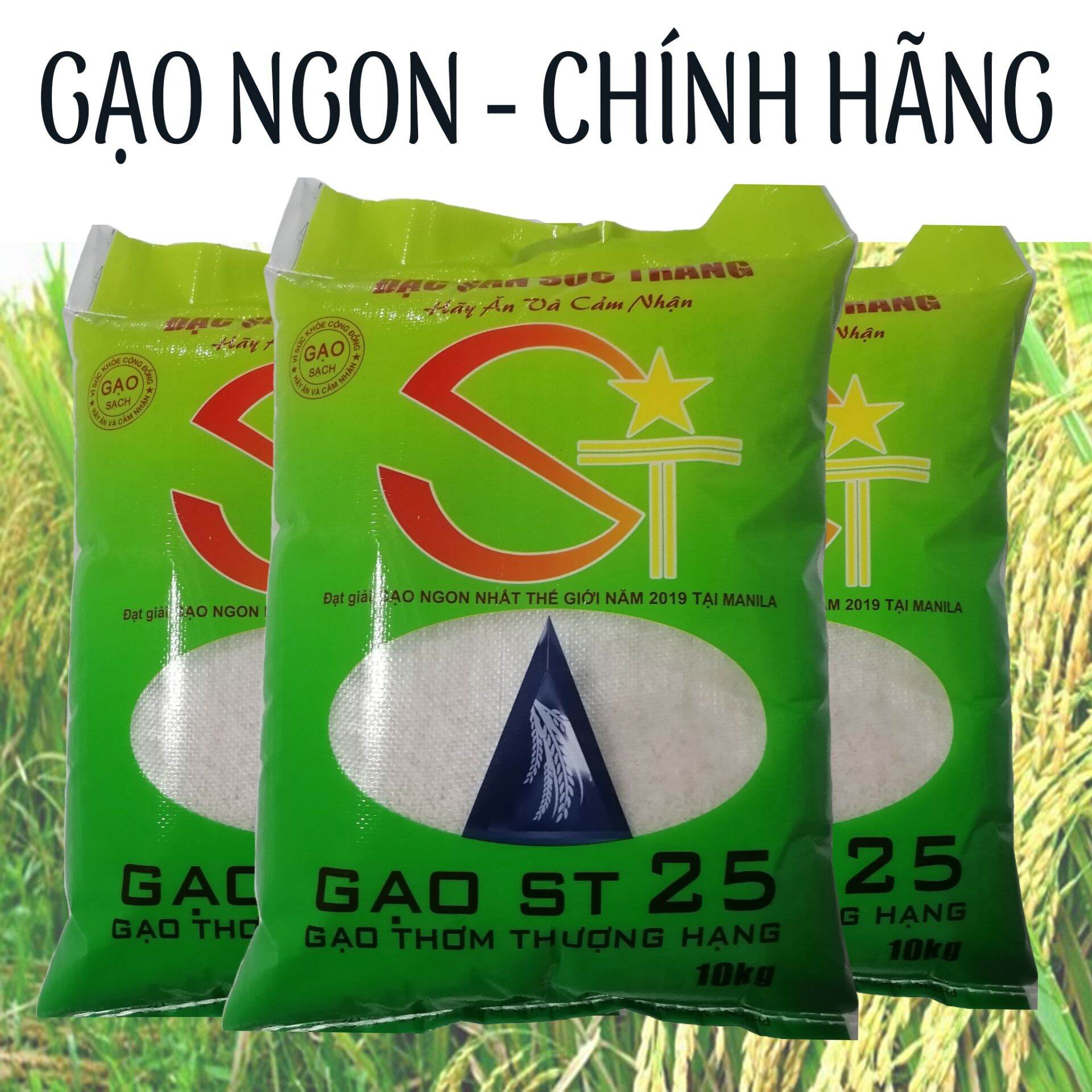 Gạo st25 túi 10kg ngon chính hãng giá sỉ