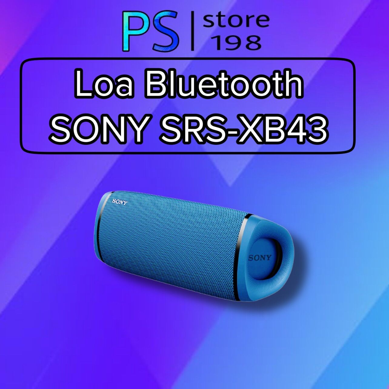 Loa bluetooth extra bass sony srs-xb43 hàng không vỏ