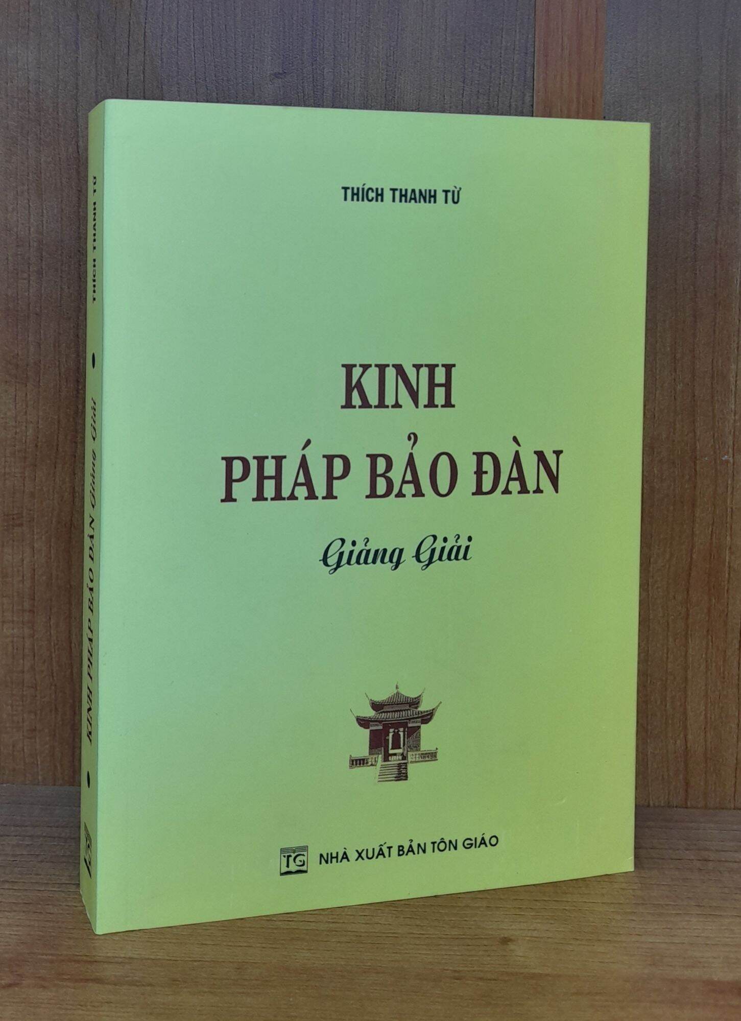 Sách - kinh pháp bảo đàn giảng giải - hòa thượng thích thanh từ