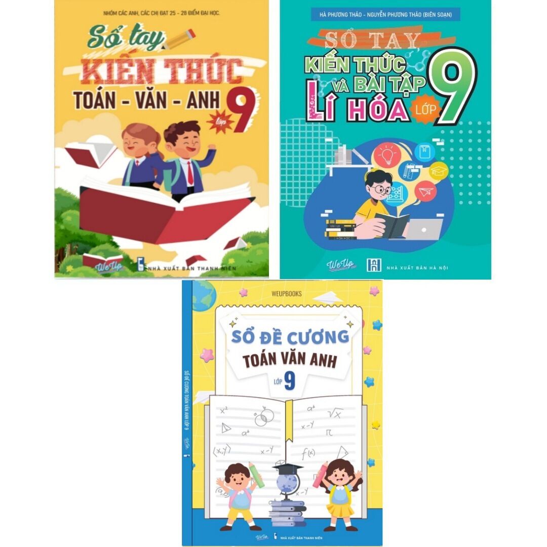 Combo 3 cuốn sổ đề cương toán văn anh lớp 9, sổ tay kiến thức toán văn anh lớp 9, lí hóa lớp 9