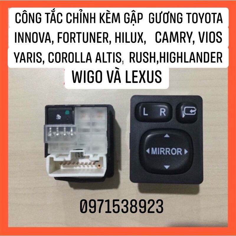 0công tắc chỉnh mặt kèm gập gương TOYOTA VIOS INNOVA FORTUNER HILUX VVV hàng xịn cao cấp