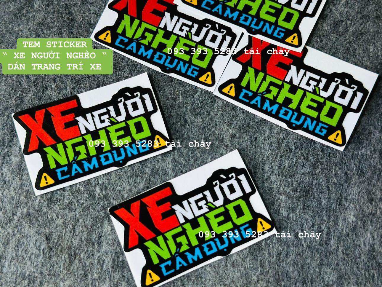Tem sticker " xe người nghèo " dán trang trí xe và nhiều vi trí khác