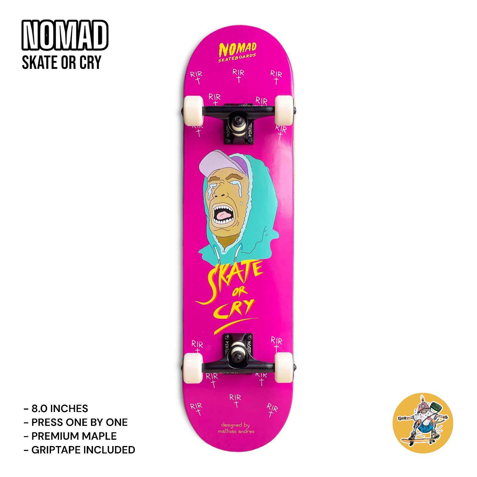Ván trượt skateboard thể thao cao cấp châu âu - nomad complete skate or cry 8.0