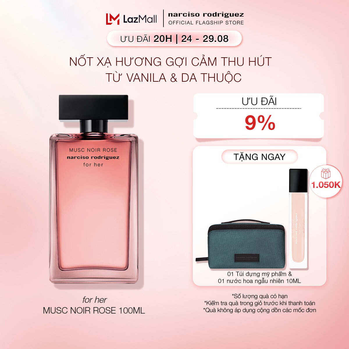 [20H | 24 - 29.08 | ƯU ĐÃI ĐẾN 19% + QUÀ TẶNG 1.050K] Nước Hoa Narciso Rodriguez Musc Noir Rose For Her Eau De Parfum 100ml