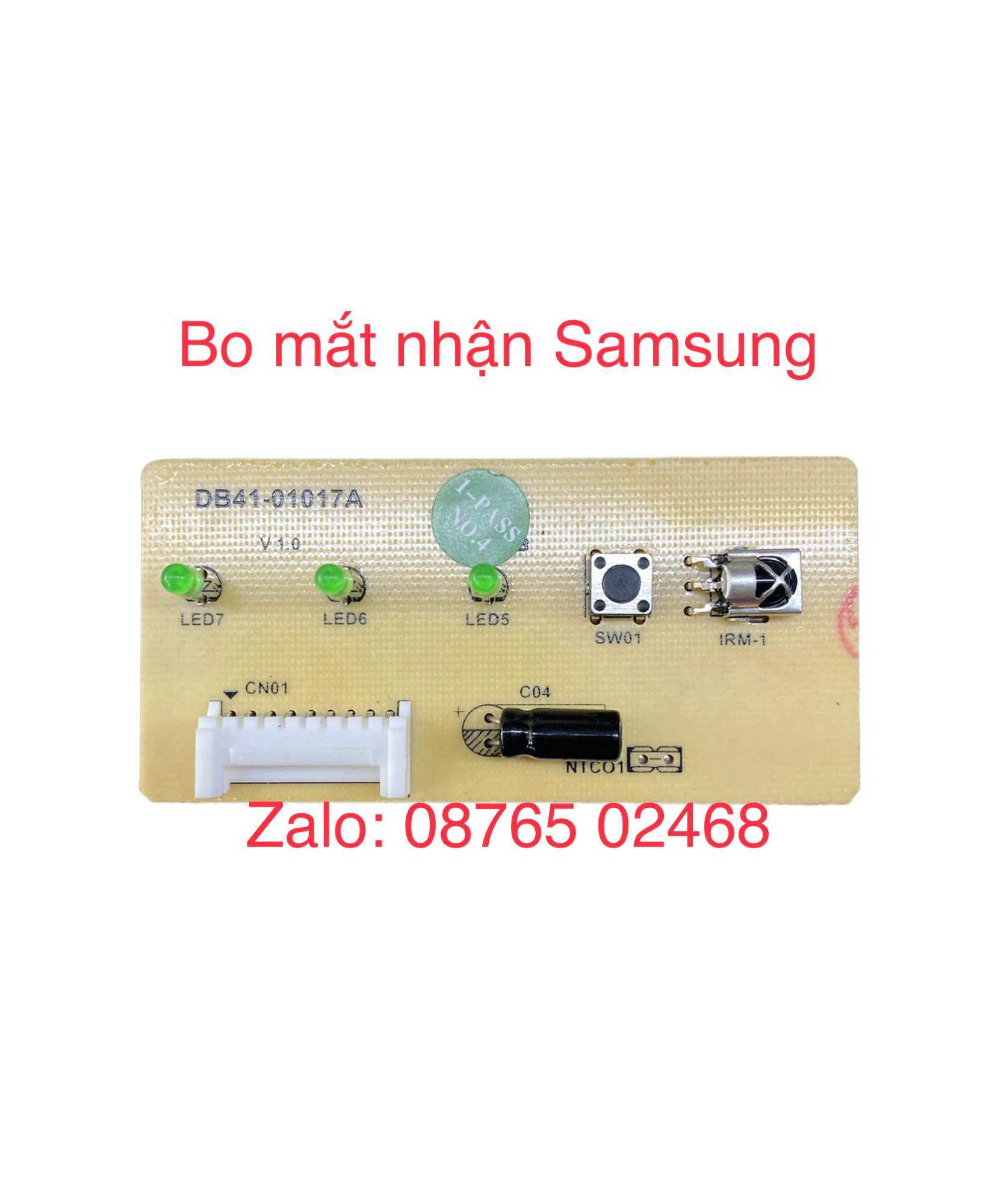 Bo mạch mắt nhận máy lạnh Samsung mới [ Hàng gia công]