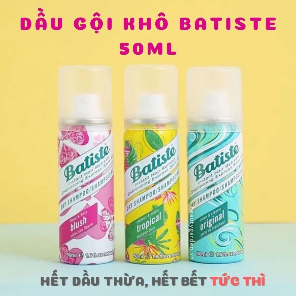 Dầu gội khô Batiste giúp mái tóc sạch bồng bềnh cam kết sản phẩm đúng mô tả chất lượng đảm bảo