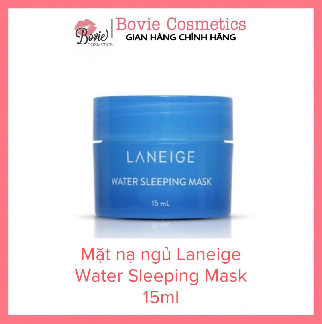 Mặt nạ ngủ Laneige Water Sleeping Mask 15ml