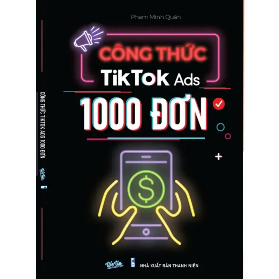 Công thức tiktok ads 1000 đơn