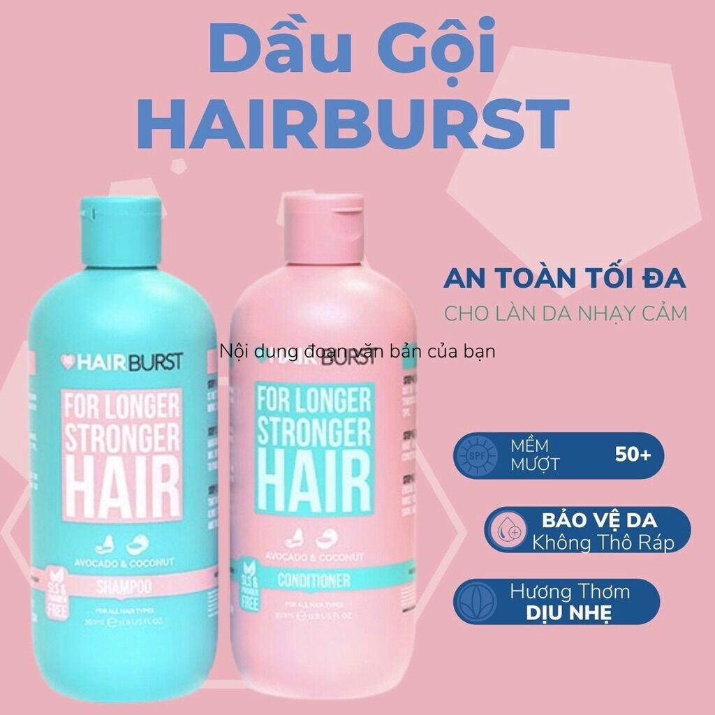 Dầu gội + dầu xả Hair Burst , cặp dầu gội ngăn rụng, Chăm Sóc, Kích Thích Mọc Tóc, Ngăn Ngừa Rụng