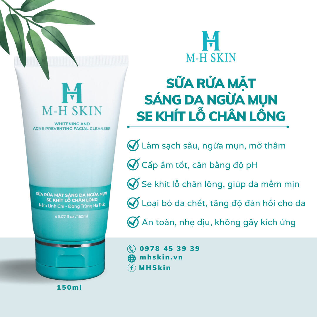 Sữa Rửa Mặt sáng da ngừa mụn se khít lỗ chân lông M-H SKIN