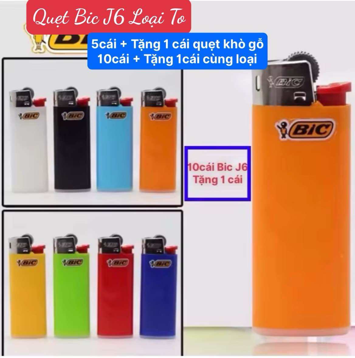 Quẹt Bic J6 quẹt maxi loại to, Chính Hãng Pháp