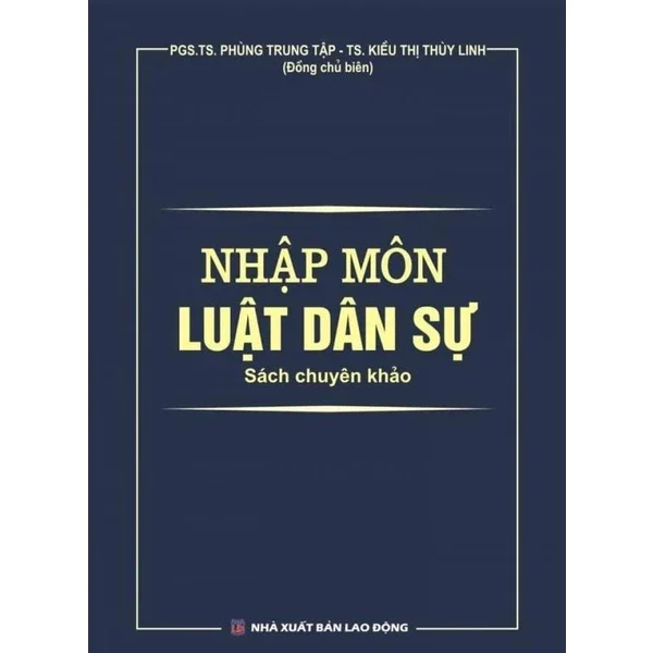 Nhập Môn Luật Dân Sự (sách chuyên khảo)