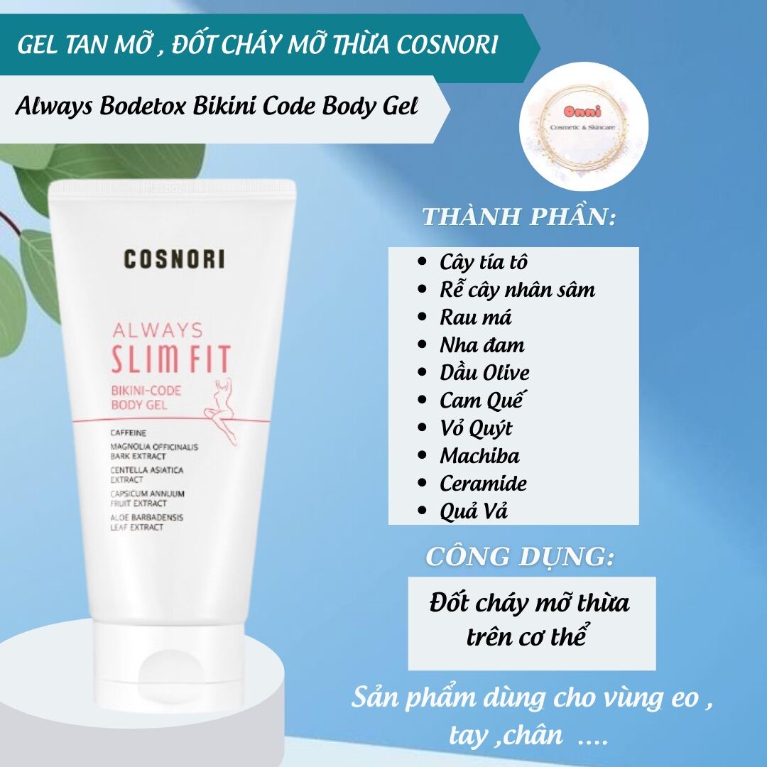 Kem Tan Mỡ Bụng Cosnori Always Fit Bodetox 150ml