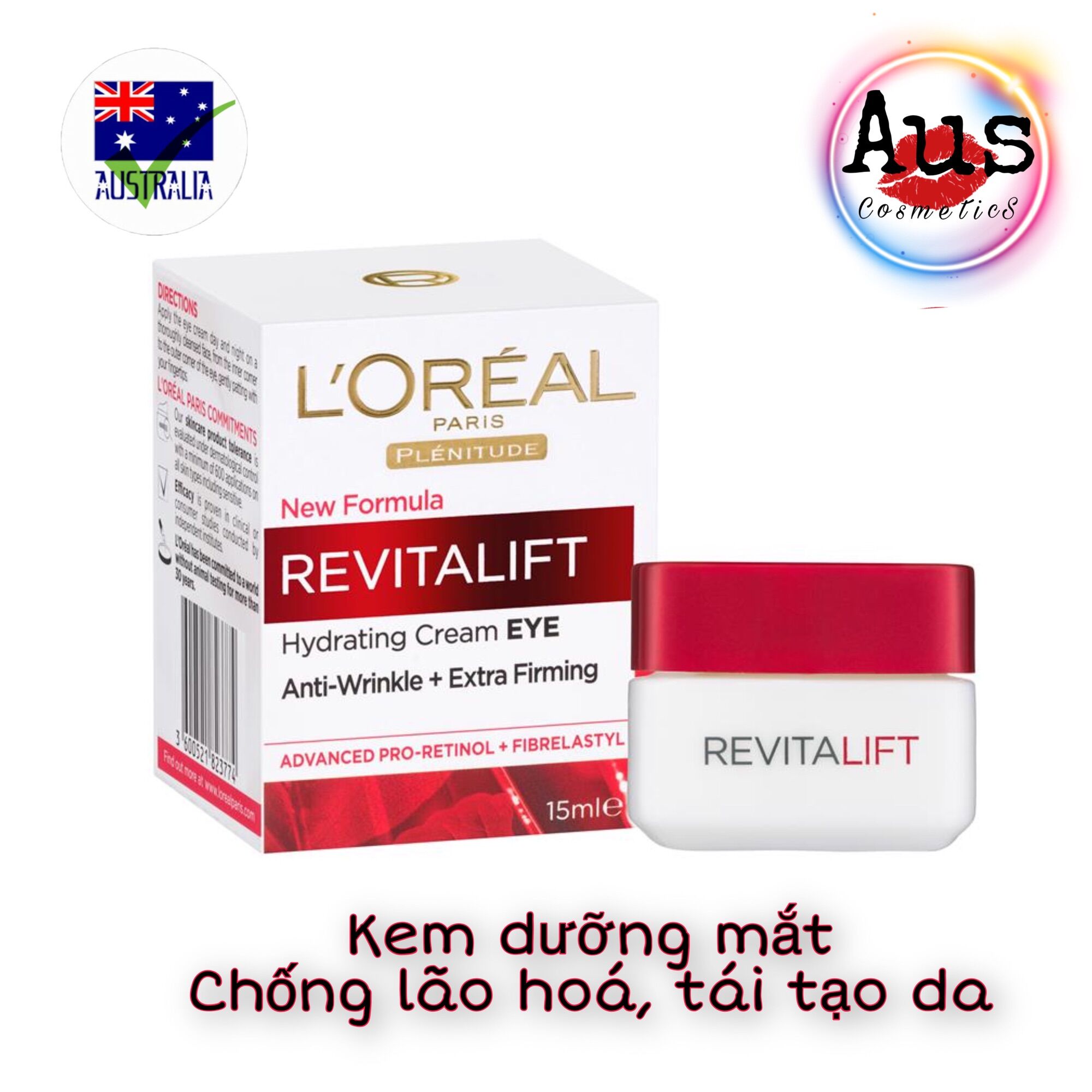 Chuẩn Úc, Kem Dưỡng Da Mắt Loreal Paris Revitalift Anti Wrinkles Eye Cream, 15ml