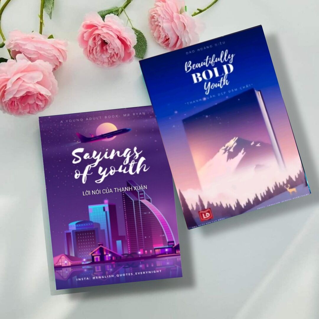 Bộ 2 Song Ngữ Sayings Of Youth - Beautifully Bold Youth