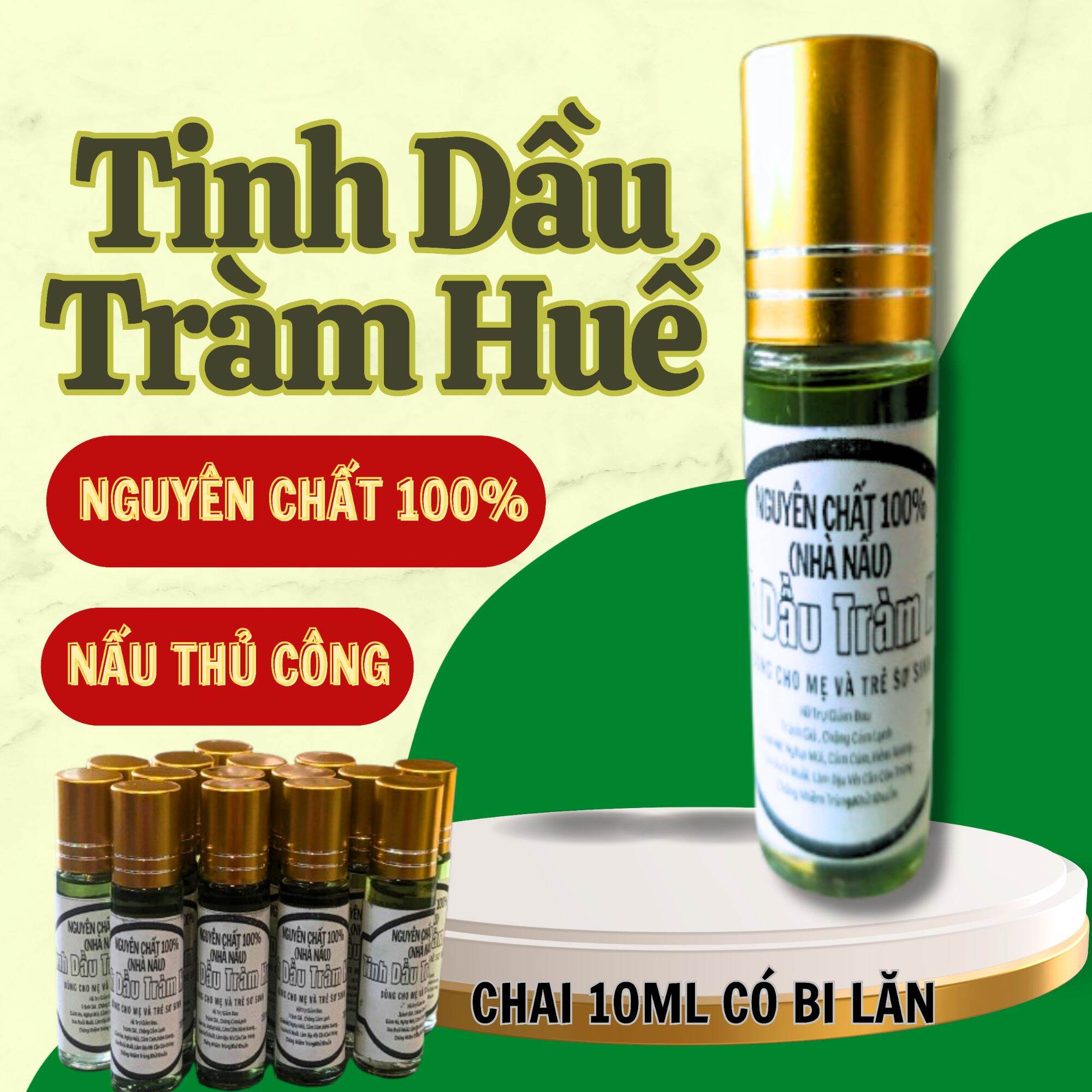 Dầu Tràm Huế Nguyên Chất ,Chai 10ml Có Bi Lăn Tiện Dụng. Tinh dầu tràm cho bé và mẹ