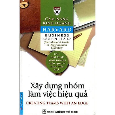 Sách - cẩm nang kinh doanh - xây dựng nhóm làm việc hiệu quả