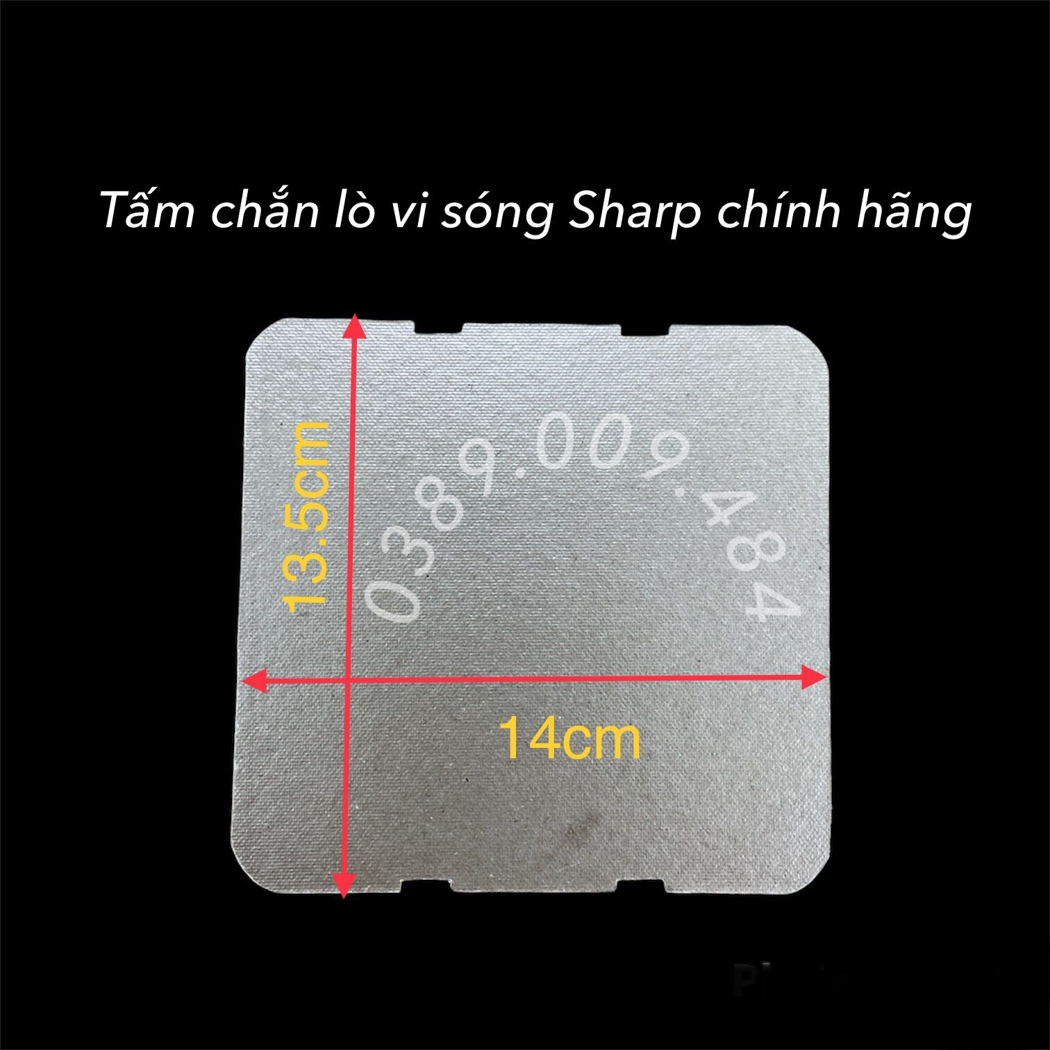 Tấm chắn lò vi sóng Sharp chính hãng kích thước 13.5x14cm