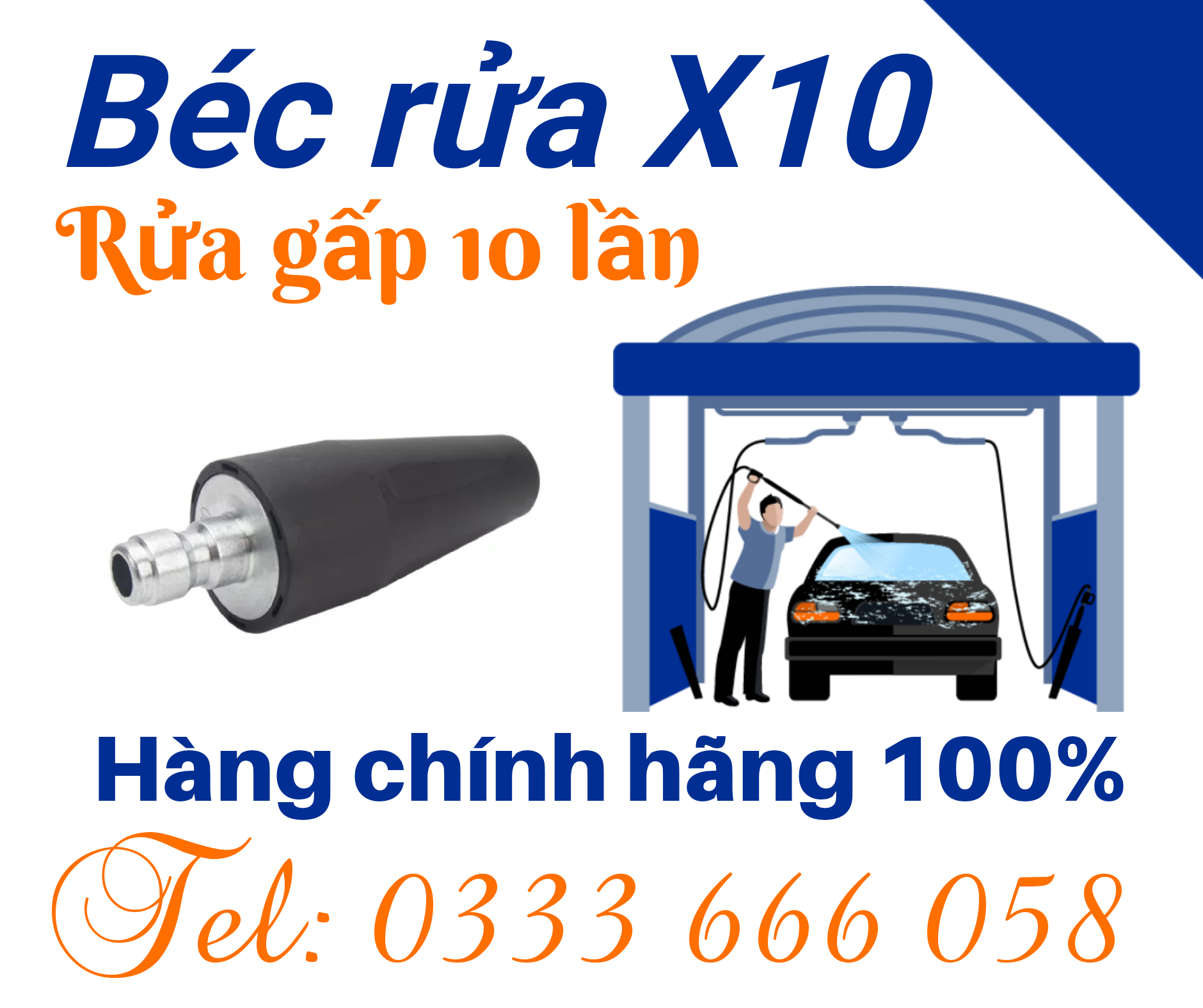 Béc rửa xe X10 rửa sạch nhanh gấp 10 lần